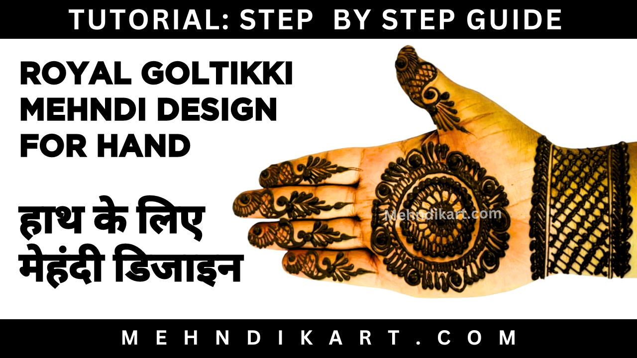 Stylish Goltikki Mehndi Design For Hand – Easy Elegant Goltikki Mehendi Design Tutorial