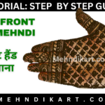 Tutorial: Royal Front Hand Mehndi Design – Check Mehndi Design for Hand